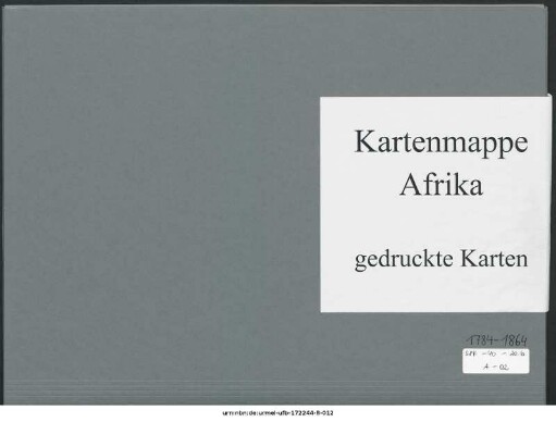 Abessinien nördlich von Antalo : 1784 - 1864 : Kartensammlung
