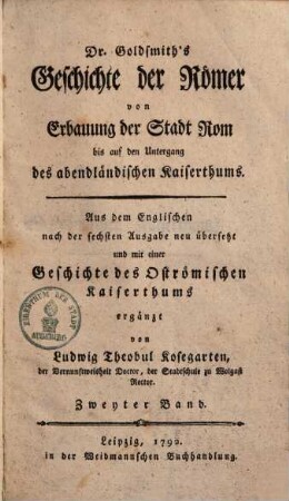 Dr. Goldsmith's Geschichte der Römer von Erbauung der Stadt Rom bis auf den Untergang des abendländischen Kaiserthums, 2
