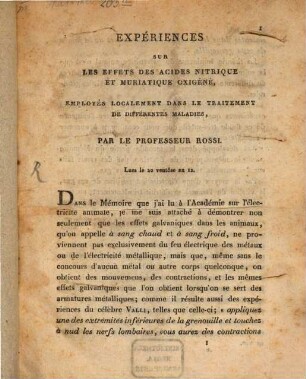 Expériences sur les effets des acides nitrique et muriatique oxigéné, employés localement dans le traitement de differentes maladies