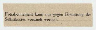 Freiabonnement kann nur gegen Erstattung der / Selbstkosten versandt werden:. Merz-Propagandazettel