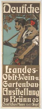 Plakat: Deutsche Landes-, Obst-, Wein- und Gartenbau-Ausstellung 1905, Brünn
