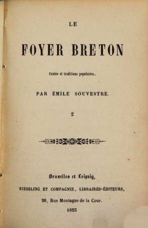 Le foyer breton : Contes et traditions populaires, par Émile Souvestre, 2