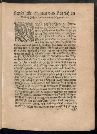 Keyserliche Mandat und Bevelch an Hertzog Johan Casimirum/ Pfaltzgraven etc.