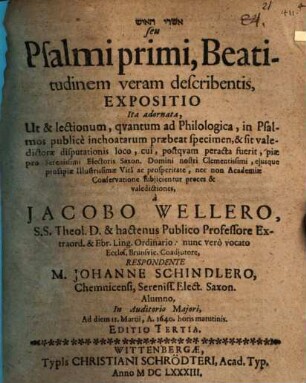 Psalmi primi, beatitudinem veram describentis, expositio