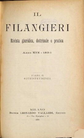 Il Filangieri : rivista giuridica, dottrinale e pratica. 19. 1894,2