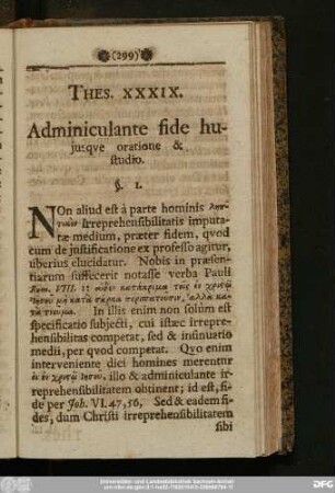 Thes. XXXIX. Adminiculante fide huiusque oratione & studio.