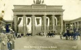 Einzug König Alfons XIII. von Spanien durch das Brandenburger Tor in Berlin