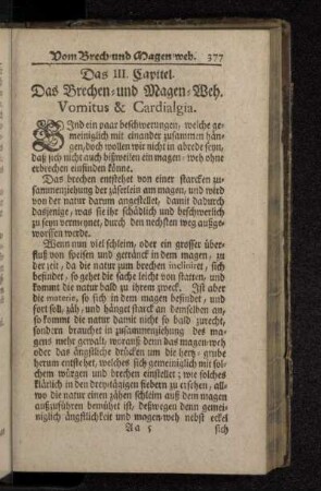 Das III. Capitel. Das Brechen- und Magen-Weh. Vomitus & Cardialgia.