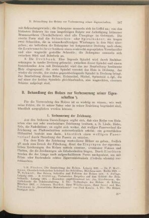 B. Behandlung des Holzes zur Verbesserung seiner Eigenschaften.