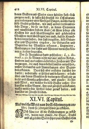 XLVI. Capitul. Auf welche Weis nan die Erscheinungen ansehe ; seynd sie jederzeit schwer zu erklären.
