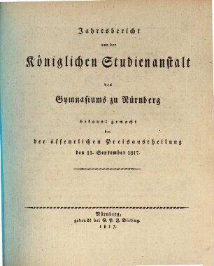 Jahresbericht der Königlichen Studienanstalt zu Nürnberg. 1817, 1817