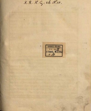 Rituale Monaco-Frisingense juxta normam et ritum Ecclesiae Romanae : jussu et auctoritate reverendissimi ac illustrissimi domini domini Lotharii Anselmi, archiepiscopi Monacensis et Frisingensis ...