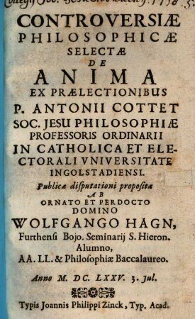 Controversiæ Philosophicæ Selectæ De Anima