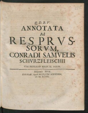 [Disputatio XXVII.] Annotata Ad Res Prussorum, Conradi Samuelis Schurzfleischii