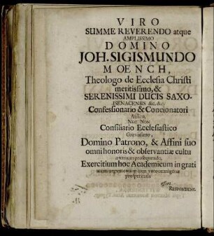 Viro Summe Reverendo atque Amplissimo Domino Joh. Sigismundo Moench, [...]