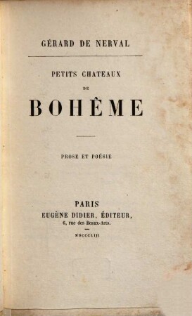 Petits chateaux de Bohème : Prose et poésie