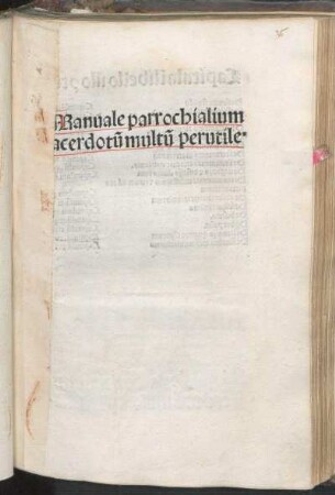 Manuale parrochialium sacerdotu[m] multu[m] perutile