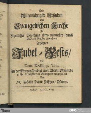 Die Allerwichtigste Ursachen Der Evangelischen Kirche Zu Feyerlicher Begehung ihres ... Zweyten Jubel-Fests...