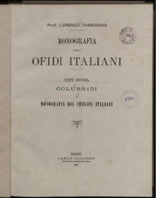 Pt. 2: Colubridi e Monografia Dei Cheloni Italiani