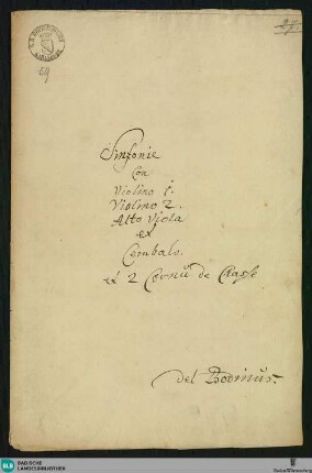 Symphonies - Mus. Hs. 59 : vl (2), a-vla, cor (2), bc; D