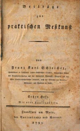 Beiträge zur praktischen Meßkunst, 1. 1793