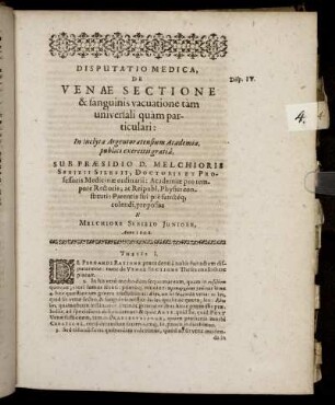 Disputatio Medica. De Venæ Sectione & sanguinis vacuatione tam universali quam particulari: [...]