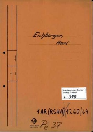 Personenheft Karl Eichberger (*05.10.1907), Kriminalinspektor