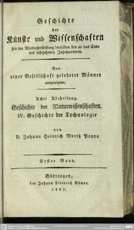 1: Geschichte der Technologie : seit der Wiederherstellung der Wissenschaften bis an das Ende des achtzehnten Jahrhunderts
