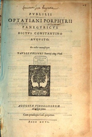 Pvblii Optatiani Porphirii Panegyricvs Dictvs Constantino Avgvsto