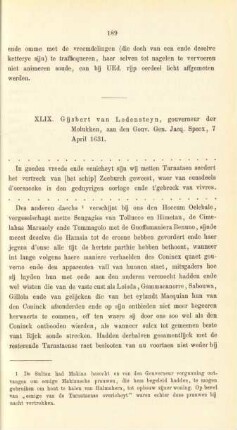 XLIX. Gijsbert van Lodensteyn, gouverneur der Molukken, aan den Gouv. Gen. Jacq. Specx, 7 April 1631