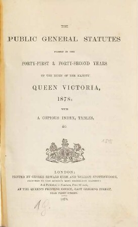 The Public general statutes : passed in the ... years of the reign of her Majesty Queen Victoria. 1878, 1878