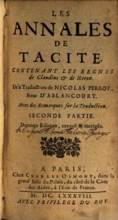 Les Oeuvres De Tacite, 2. Les Annales De Tacite : Contenant Les Regnes de Claudius & de Neron