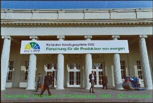 Sechste Karlsruher Arbeitsgespräche zum Konzept "Forschung für die Produktion von morgen" des Bundesministeriums für Bildung, Wissenschaft, Forschung und Technologie (BMBF) im Kongresszentrum Karlsruhe auf Einladung der Projektträgerschaft Fertigungstechnik und Qualitätssicherung (PFT)