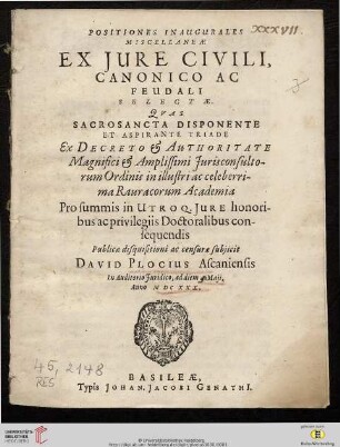 Positiones Inaugurales Miscellaneae Ex Iure Civili, Canonico Ac Feudali Selectae