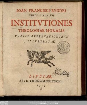 Ioan. Francisci Bvddei Theol. D. Et P.P.O. Institvtiones Theologiae Moralis Variis Observationibvs Illvstratae
