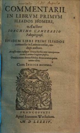 Commentarii in Librum Primum (Secundum) Iliados Homeri, 1.