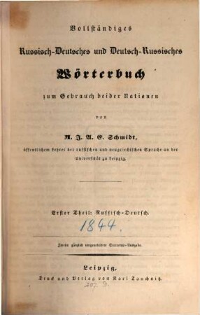 Vollständiges russisch-deutsches und deutsch-russisches Wörterbuch zum Gebrauch beider Nationen, 1. Russisch - deutsch