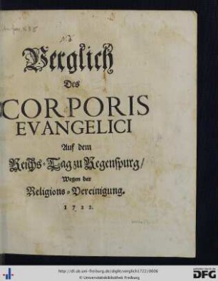 Verglich Des Corporis Evangelici Auf dem Reichs-Tag zu Regenspurg, Wegen der Religions-Vereinigung