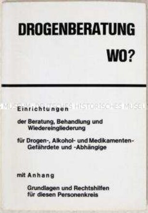 Informationsbroschüre zu bundesweiten Drogenberatungsstellen - Sachkonvolut