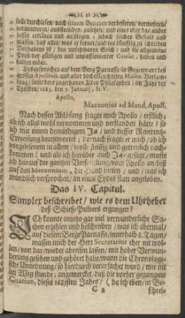 Das IV. Capitul. Simplex beschreibet/ wie es dem Uhrheber deß Schieß-Pulvers ergangen?