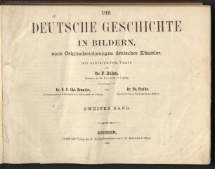 2: Die deutsche Geschichte in Bildern : nach Originalzeichnungen deutscher Künstler, mit erklärendem Texte