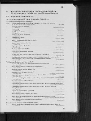 III. Fakultäten, Departments und wissenschaftliche Einrichtungen - Lehrkörper und Veranstaltungen