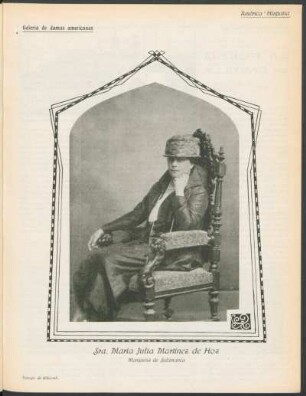 Galería de damas americanas - Sra. María Julia Martínez de Hoz, Marquesa de Salamanca : Fotogr. de Witcomb