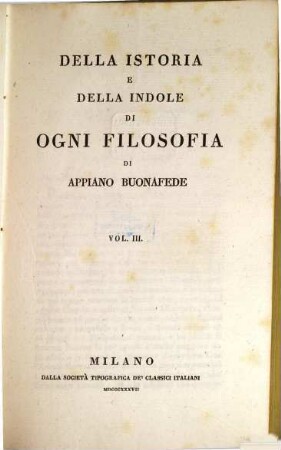 Della istoria e della indole di ogni filosofia. 3