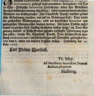 Ihrer Churfürstl. Durchl. zu Pfaltz, anderweite Erklärung gegen Dero Reformirten Kirchen-Rath zu Heydelberg : d.d. den 15. Febr. 1720