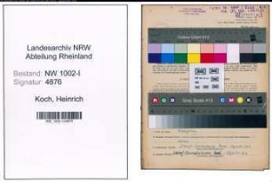 Entnazifizierung Heinrich Koch, geb. 04.11.1888 (Industriemeister)