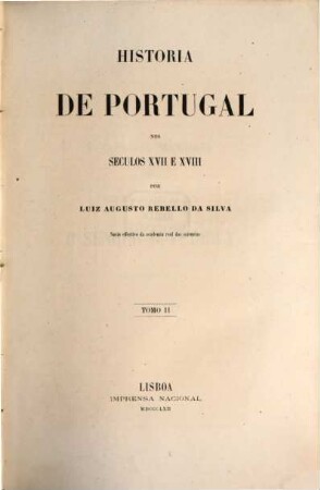 Historia de Portugal nos seculos XVII e XVIII. 2