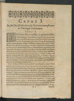Caput I. In quo fax & tuba incendii Photiani monstratur in Theologia Calviniana.