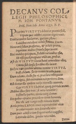 Decanus Collegii Philosophici, M. Ioh. Pontanus.