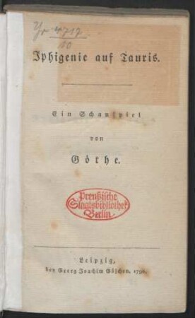 Iphigenie auf Tauris : Ein Schauspiel